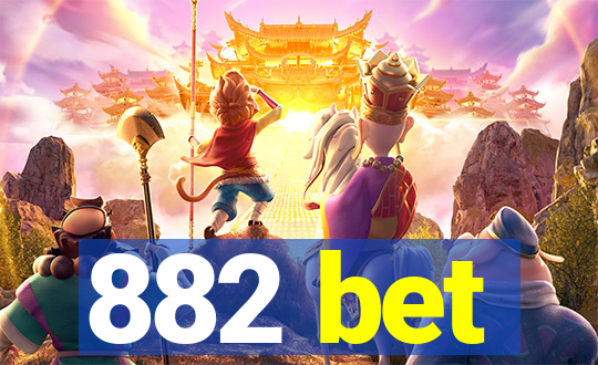 882 bet